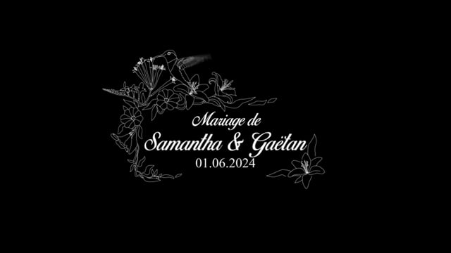 teaser de mariage Samantha et Gaetan
